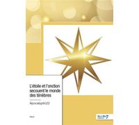 L'étoile et l'onction secouent le monde des ténèbres - Apocalyptic22 - Nombre 7 - broché - Récit