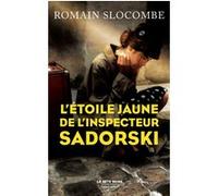 L'étoile jaune de l'inspecteur Sadorski Romain Slocombe (Auteur)