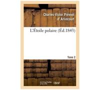 L'étoile Polaire - Tome 2