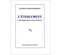 L'Étoilement Conversation avec Hantaï - Georges Didi-Huberman - Minuit - broché - Livre