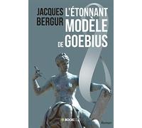L'Étonnant Modèle de Goebius