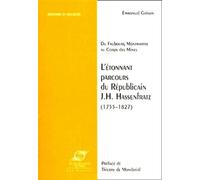 L'étonnant parcours du républicain J.H. Hassenfratz (1755-1827) - Du faubourg Montmartre au Corps des Mines - Emmanuel Grison - Presses Des Mines - Livre