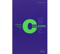 L'étonnant pouvoir des Couleurs