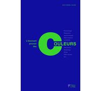 L'étonnant pouvoir des couleurs - CAUSSE J-G - Du Palio - broché - Essai