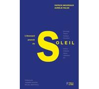 L'étonnant Pouvoir Du Soleil