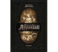 L'étonnante Famille Appenzell