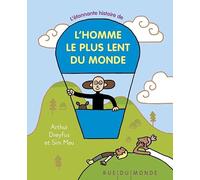 L'étonnante histoire de l'homme le plus lent du monde