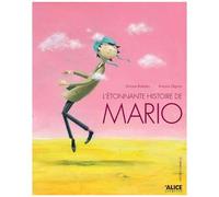 L'étonnante Histoire De Mario