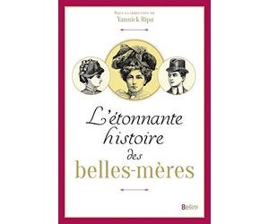 L'étonnante histoire des belles-mères