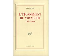 L'Étonnement du voyageur: (1987-1989)