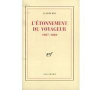 Claude Roy – L'Étonnement du voyageur (1987-1989) – Gallimard