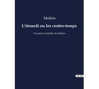 L'étourdi Ou Les Contre-Temps