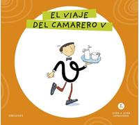 Letra a Letra Letrilandia - El viaje del camarero V: Basado en el método de Aurora Usero Alijarde