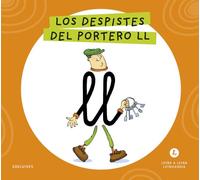 Letra a Letra Letrilandia - Los despistes del portero LL: Basado en el método de Aurora Usero Alijarde