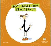 Letra a Letra Letrilandia - ¿Qué haces hoy, princesa I?: Basado en el método de Aurora Usero Alijarde
