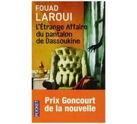 L'étrange Affaire Du Pantalon De Dassoukine
