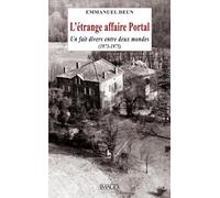 L'étrange affaire Portal Histoire d'un impossible deuil - Emmanuel Deun - Imago - broché - Essai