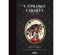 Larbaigt – L'étrange cabaret... des fées – Désenchantées – Roman – Relié – Les Éditions Mnémos