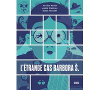 L'Étrange cas de Barbora Š. – Éditions Denoël