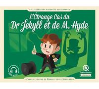 Robert Louis Stevenson – L'étrange cas du docteur Jekyll et de M. Hyde – D'après l'oeuvre
