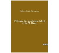 L'etrange Cas Du Docteur Jekyll Et De Mister Hyde