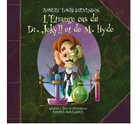 L'étrange cas du Dr Jekyll et de M. Hyde