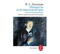 L'Etrange cas du Dr Jekyll et de Mr Hyde et autres récits fantastiques - Robert Louis Stevenson - Lgf - Poche - Roman
