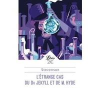 L'Étrange Cas du Dr Jekyll et de Mr Hyde Robert Louis Stevenson (Auteur), Théo Varlet (Traduction)