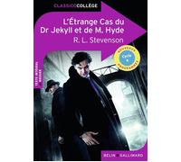 L'Étrange Cas du Dr Jekyll et de Mr Hyde - Robert Louis Stevenson - Belin Education - Gallimard - broché - Scolaire / Universitaire