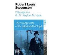 Robert Louis Stevenson – L'Étrange cas du Dr Jekyll et M. Hyde – Gallimard