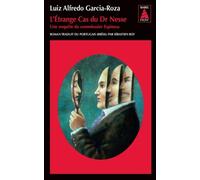 L'Étrange Cas du Dr Nesse: Une enquête du commissaire Espinosa