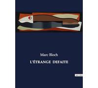 L'ÉTRANGE DEFAITE