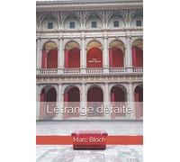 L'étrange défaite (French Edition)
