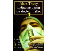 L'Etrange destin du docteur Tillac