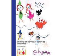 L'Étrange et Merveilleuse Histoire de Miminouville - Philippe Virolle - Publibook - broché - Contes et légendes jeunesse
