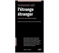 L'étrange Étranger - Ecrits D'un Anarchiste Kabyle