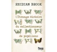 L'étrange histoire du collectionneur de papillons