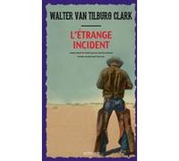 L'étrange incident
