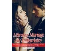 L'étrange Mariage Du Milliardaire
