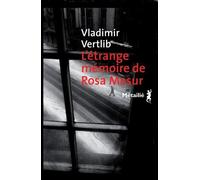 L'Étrange Mémoire de Rosa Masur - Vladimir Vertlib - A.m. Metailie - broché - Roman