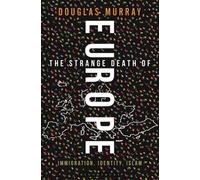 L'étrange mort de l'Europe