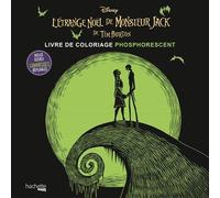 L'Etrange Noël de Monsieur Jack - Coloriage phosphorescent - Collectif Disney - Hachette Heroes - broché - Livre-jeu
