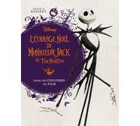 L'etrange Noel De Monsieur Jack De Tim Burton - Dans Les Coulisses Du Film
