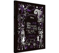 L'ÉTRANGE NOËL DE MONSIEUR JACK - Les Chefs-d'oeuvre Illustrés Disney Walt Disney (Auteur)