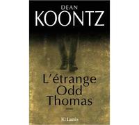 L'étrange Odd Thomas - Dean Koontz - Lattes - broché - Roman