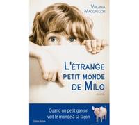 L'étrange petit monde de Milo - Virginia Macgregor - Terra Nova - broché - Roman
