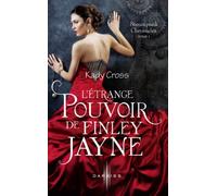 L'étrange pouvoir de Finley Jayne