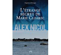 L'étrange secret de Marie Cloarec