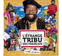 L'étrange tribu des Français