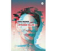 L'étrange vallée
